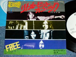 Photo1: FREE- LITTLE BIT OF LOVE / 1972 JAPAN ORIGINAL White Label Promo Used 7"Single 