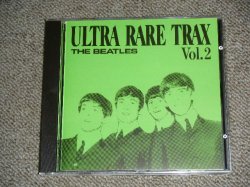 Photo1: THE BEATLES -  ULTRA RARE TRAX VOL.2 ( 1st Press "GREEN" Jacket ) / 1988 GERMAN  Brand New  COLLECTOR'S CD 