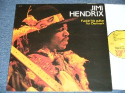 Photo1: JIMI HENDRIX -  FUCKIN' HIS GUITAR FOR DENMARK  / 1988 ORIGINAL BOOT COLLECTABLES Used LP 