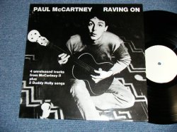 Photo1: PAUL McCARTNEY  of THE BEATLES - RAVING ON ( MINT-/MINT-) /  1985 UK ENGLAND COLLECTORS ( BOOT ) LP 