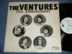 Photo1: THE VENTURES -  15TH ANNIVERSARY  : PROMO ONLY  ( Ex+/Ex+++)   / 1975  JAPAN ORIGINAL "PROMO ONLY"  used  LP 