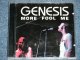 GENESIS - MORE FOOL ME : LIVE AT ORPHEUS THEATER, BOSTON USA APRIL 24TH 1974  (Poor / MINT)  /  　 ORIGINAL? COLLECTOR'S (BOOT)  Used 2-CD's 