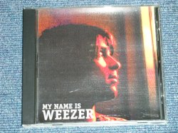 Photo1: WEEZER - MY NAME IS WEEZER ( MINT-/MINT )    /  COLLECTOR'S BOOT Used  CD-R 