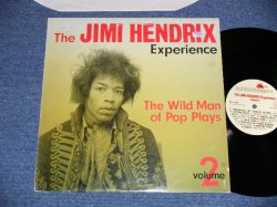 Photo1: The JIMI HENDRIX EXPERIENCE - The WILD MAN OF POP PLAYS Volume 2 ( Ex++/Ex+++ )  / 1988 ITALIA ORIGINAL BOOT COLLECTABLE Used  LP  