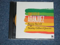 Photo1: KENNY BURRELL & STANLEY GILBERT QUARTET ケニー・バレル＆スタンリー・ギルバート - CONCIERTO DE ARANJUEZ アランフェス ( MINT-/MINT )  /  1995  JAPAN  Used CD  