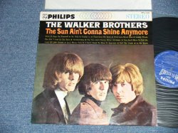 Photo1: WALKER BROTHERS - THE SUN AIN'T GONNA SHINE ANYMORE .(Ex++/MINT- ) / 1966?? JAPAN ORIGINAL  Used LP