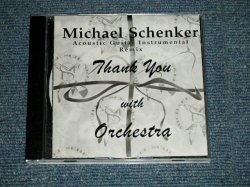 Photo1: MICHAEL SCHENKER  - THANK YOU WITH ORCHESTRA : ACOUSTIC GUITAR INSTRUMENTAL REMIX  (MINT-/MINT)  /    COLLECTOR'S (BOOT)  Used CD-R 