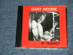 Photo1: GARY MOORE - BY REQUEST  (MINT-/MINT) / ORIGINAL?  COLLECTOR'S (BOOT)  CD 