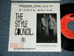Photo1: STYLE COUNCIL スタイル・カウンシル w/PAUL WELLER of THE JAM - A )   PROMISED LAND     B )   CAN YOU STILL LOVE ME? /(Ex++/MINT-  STOFC,SWOFC)  / 1989 JAPAN ORIGINAL "PROMO ONLY" Used 7" Single 