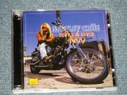 Photo1: MOTLEY CRUE - DEVILS IN DEVOR 1999: LIVE AT BLOCK BUSTER PAVILION DEVOR, CA. AUGUST 14,1999 (NEW) /  COLLECTOR'S ( BOOT )  "BRANE NEW" 2-CD