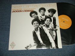 Photo1: JACKSON 5 FIVE ジャクソン・ファイヴ -  Jackson 5 Remixes : Never Can Say Goodbye (Ex+++/Ex)  / 2001 JAPAN ORIGINAL Used 12" 