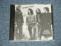 Photo1: PATTO - LIVE AFTER DEATH   (NEW)  /   COLLECTOR'S ( BOOT )   "BRAND NEW" CD 