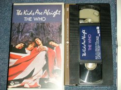 Photo1: The WHO  ザ・フー  - The KIDS ARE ALRIGHT  キッズ・アー・オールライト  ( MINT-/MINT)  / 1985 JAPAN ORIGINAL Used  VIDEO [VHS]