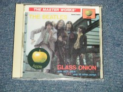 Photo1: THE BEATLES  - GLASS ONION : THE MASTER WORKS (MINT/MINT) / ORIGINAL?  COLLECTOR'S (BOOT) Used Press CD