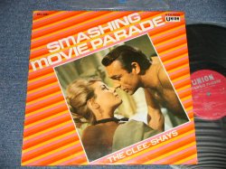 Photo1: The CLEE-SHAYS  クリー・シェイズ -  SMASHING MOVIE PARADE スマッシング・ムーヴィー・パレード (Ex+++/MINT-~Ex+++) / 1966(?) JAPAN ORIGINAL Used LP