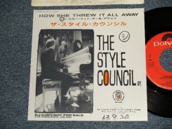 Photo1: STYLE COUNCIL スタイル・カウンシル w/PAUL WELLER of THE JAM - A)HOW SHE THREW IT ALL AWAY  B)IN LOVE FOR THE FIRST TIME(Ex++/MINT- WOFC) / 1988 JAPAN ORIGINAL "PROMO ONLY" Used 7" Single 