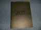 THE 3RD NEWPORT JAZZ FESTIVAL : TRIBUTE TO LOUIS ARMSTRONG (E) / 1971? JAPAN ORIGINAL TOUR BOOK 