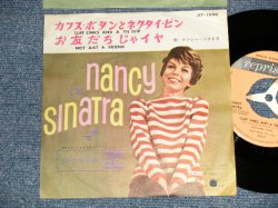Photo1: NANCY SINATRA ナンシー・シナトラ - A)CUFF LINKS AND A TIE CLIP カフス・ボタンとネクタイ・ピン  B)NOT JUST A FRIEND お友だちじゃイヤ  (Ex+/Ex+++ BB, WOBC, WOL)  /1961 JAPAN ORIGINAL Used 7" 45 rpm Single 