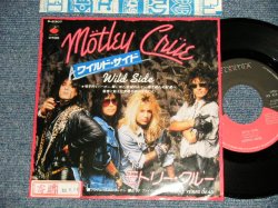 Photo1: MOTLEY-CRUE Mötley Crüe モトリー・クルー - A) WILD SIDE B) FIVE YEARS DEAD   / 1987 JAPAN ORIGINAL "PROMO" Used 7" 45rpm SINGLE