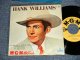 HANK WILLIAMS ハンク・ウイリアムス -HANK WILLIAMS - A)Six More Miles (To The Graveyard) シックス・モア・マイルズ  B)My Son Calls Another Man Daddy 俺が本当の親父だよ  (Ex++/Ex++) / 1957 JAPAN ORIGINAL Used 7" 45rpm SINGLE