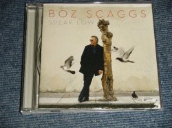 Photo1: BOZ SCAGGS ボズ・スキャッグス - SPEAK LOWスピーク・ロウ (Ex+++/MINT) /  2009 JAPAN ORIGINAL Used CD