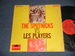 Photo1: THE SPOTNICKS スプートニクス + LES PLAYERS レ・プレイヤーズ - THE SPOTNICKS VS. LES PLAYER スパークリング・エレキ・ギター (Ex++/Ex++)  / 1965 JAPAN ORIGINAL Used LP