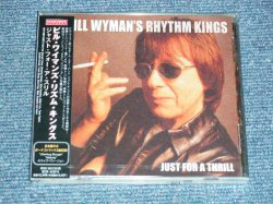 Photo1: BILL WYMAN ビル・ワイマン(THE ROLLING STONES) - JUST FOR A THRILL (SEALED) /  2004 JAPAN "BRAND NEW SEALED" CD with OBI 