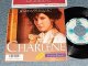 CHARLENE シャーリーン - A) I'VE NEVER BEEN TO ME 愛はかげろうのように  B) SOMEWHERE IN MY LIFE (MINT-/MINT-) /1986 JAPAN ORIGINAL Used 7"45 Single