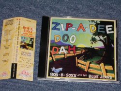 Photo1: BOB-B-SOXX & THE BLUE JEANS - ZIP-A-DEE DOO DAH / 1994 JAPAN?? Brand New CD 