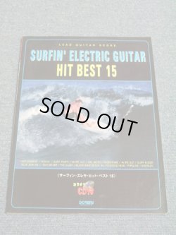 Photo1: V.A. OMNIBUS ( THE VENTURES & OTHERS )- LEAD GUITAR SCORE  SURFIN' ELECTRIC GUITAR  HIT BEST 15   With CD  / 2000 JAPAN  Used SCORE BOOK + CD 