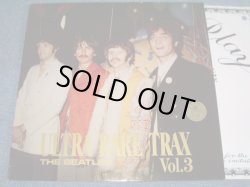 Photo1: THE BEATLES - ULTRA RARE TRAX VOL.3  / 1989 EU BOOT  COLLECTORS   LP  
