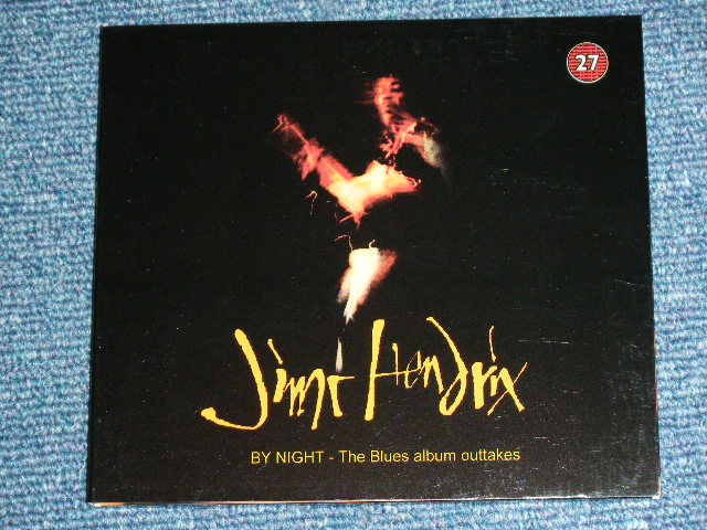 JIMI HENDRIX - BY NIGHT-THE BLUES ALBUM OUT TAKES  / ORIGINAL?  COLLECTOR'S (BOOT)  