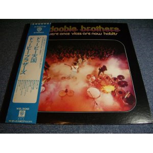 Photo: THE DOOBIE BROTHERS - WHAT WERE ONCE VICES ARE NOW HABITS / 1974 JAPAN ORIGINAL LP With OBI 