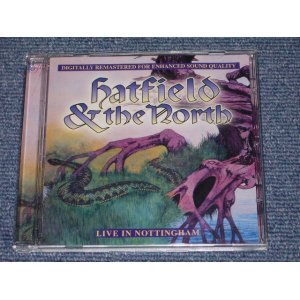 Photo: HATFIELD & THE NORTH - LIVE IN NOTTINGHAM / 2002  COLLECTORES BOOT 2CD 