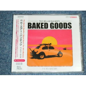 Photo: THE BEL-AIR BANDITS ( BACKING of JAN & DEAN, BEACH BOYS ) - BAKED GOODS ( 24 RARE TRACKS )  / 2001 Released  JAPAN ORIGINAL  Brand New  Sealed  CD