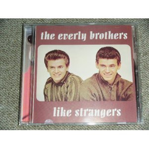 Photo: THE EVERY BROTHERS - LIKE STRANGERS / 1990's COLLECTOR'S BOOT Used  CD 