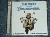 Photo: THE WHO ザ・フー - PERFORM "QUADROPHENIA"  : 23 YEARS ELAPSED,QUADROPHENIA IN 1996 (Live at GM Place,VANCOUVER Oct.16 1996) )  /  2000 COLLECTOR'S (BOOT) "BRAND NEW" 2 CD's 