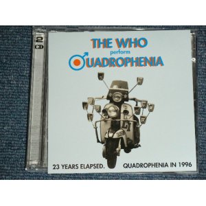 Photo: THE WHO ザ・フー - PERFORM "QUADROPHENIA"  : 23 YEARS ELAPSED,QUADROPHENIA IN 1996 (Live at GM Place,VANCOUVER Oct.16 1996) )  /  2000 COLLECTOR'S (BOOT) "BRAND NEW" 2 CD's 