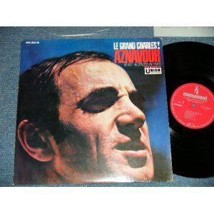 Photo: CHARLES AZNAVOUR シャルル・アズナヴール - LE GRAND CHARLES!  (Ex++/MINT-)   / JAPAN ORIGINAL Used LP