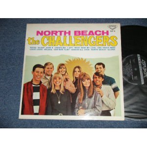 Photo: THE CHALLENGERS - NORTH BEACH (Ex++/MINT- EDSP) / 1966 JAPAN ONLY Jacket ORIGINAL STEREO Used LP 