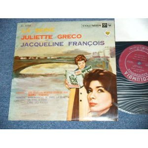 Photo: A) JULIETTE GRECO : B)JACQUELINE FRANCOIS  - LA SEINE(Ex++/Ex++)   / 1960  JAPAN ORIGINAL Used 10" LP 