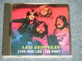 Photo: LED ZEPPELIN - LIVE AND LED LIVE PART 1  (MINT-/MINT) / 1991 GERMAN  COLLECTORS(BOOT) Used  CD