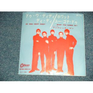 Photo: MANFRED MANN マンフレッド・マン - A) DO WAH DIDDY DIDDY ドゥ・ワ・ディディ・ディディ  B) WHAT YOU GONNA DO ホワット・ユー・ゴナ・ドゥ (Ex++/MINT-)  / 1964 JAPAN ORIGINAL  used 7" Single 