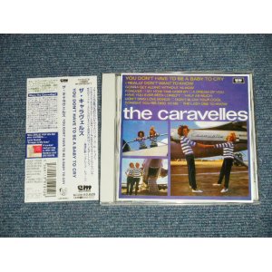 Photo: The CARAVELLES キャラヴェルズ - YOU DON'T HAVE TO BE A BABY CRY (MINT-/MINT) / 2001 Japan "RE-PACKAGE" Used CD with OBI  