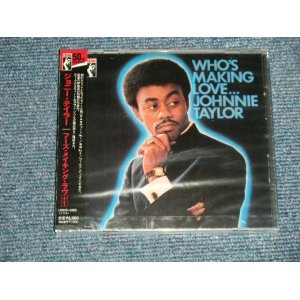 Photo: JOHNNIE TAYLOR ジョニー・テイラー -  WHO'S MAKING LOVE...(SEALED) / 2007 JAPAN "BRAND NEW SEALED" CD with OBI  