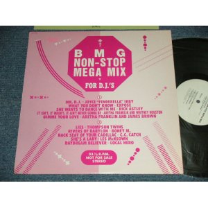 Photo: v.a. (JOYCE "FENDERELLA" IRBY, EXPOSE, RICK ASTLEY, ARETHA FRANKLIN, THOMPSON TWINS, MONEY M., C. C. CATCH, LES McKEOWN, LOCAL HERO) - BMG NON-STOP MEGA MIX:ARTIST INFORMATION FOR D.J.'S (Ex++/MINT- WOBC, WOL) / 1989 JAPAN ORIGINAL "PROMO ONLY " Used LP