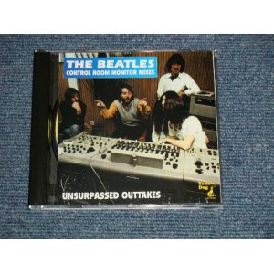 Photo: THE BEATLES  - UNSURPASSED OUTTAKES : CONTROL ROOM MONITOR MIXES (MINT/MINT) / 1993 ITALY ORIGINAL  COLLECTOR'S (BOOT) Used Press CD