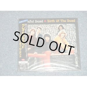 Photo: GRATEFUL DEAD グレイトフル・デッド - BIRTH OF THE DEAD (SEALED) / 2003 JAPAN "BRAND NEW SEALED" 2-CD"'s With OBI 