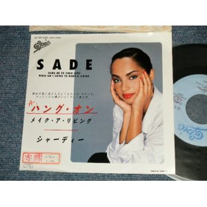 Photo: SADEシャーデー - A) HANG ON TO YOUR LIFE ハング・オン  B) WHEN AM I GOING TO MAKE A LIVING メイク・ア・リヴィング(Ex/Ex+++ WOFC, WOL, STOFC) / 1985 JAPAN ORIGINAL "PROMO" Used 7"45 Single