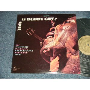 Photo: BUDDY GUY バディ・ガイ - THIS IS BUDDY GUY (栄光のギター・プレイヤー1,500シリーズ ) (MINT-/MINT) / 1979 JAPAN REISSUE Used LP 